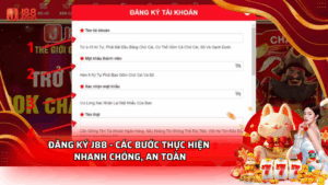 Đăng ký j88 - hướng dẫn chi tiết người chơi